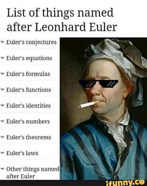 List of things named after Leonhard Euler .